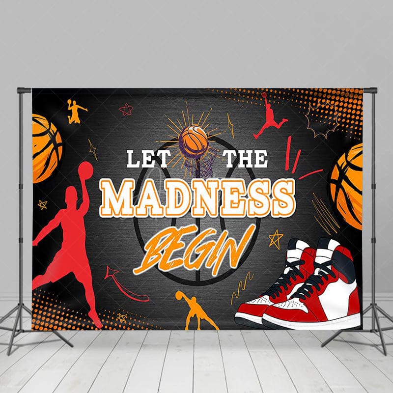 Aperturee - Aperturee Basketball Shoes Let The Madness Begin Sport Backdrop