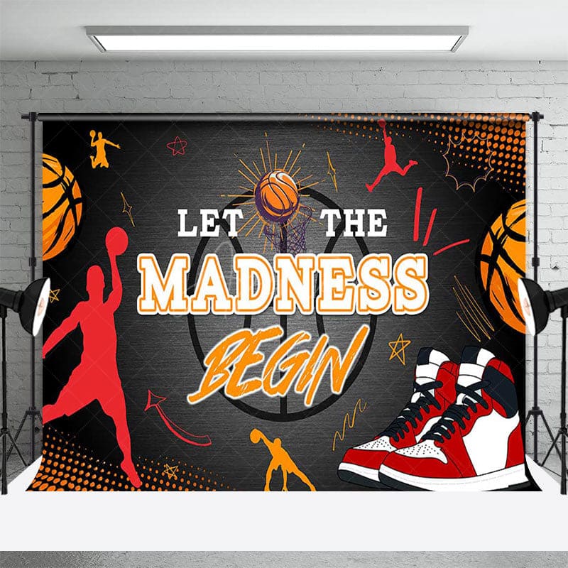 Aperturee - Aperturee Basketball Shoes Let The Madness Begin Sport Backdrop