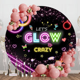 Aperturee - Aperturee Black Colorful Neon Lets Glow Crazy Round Backdrop
