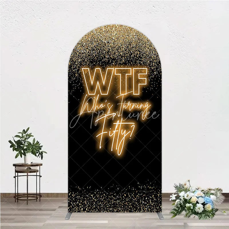 Aperturee - Aperturee Black Gold 50th Birthday Arch Backdrop Neon Text Funny Quote Background Adult Milestone Party Arch Cover Decoration