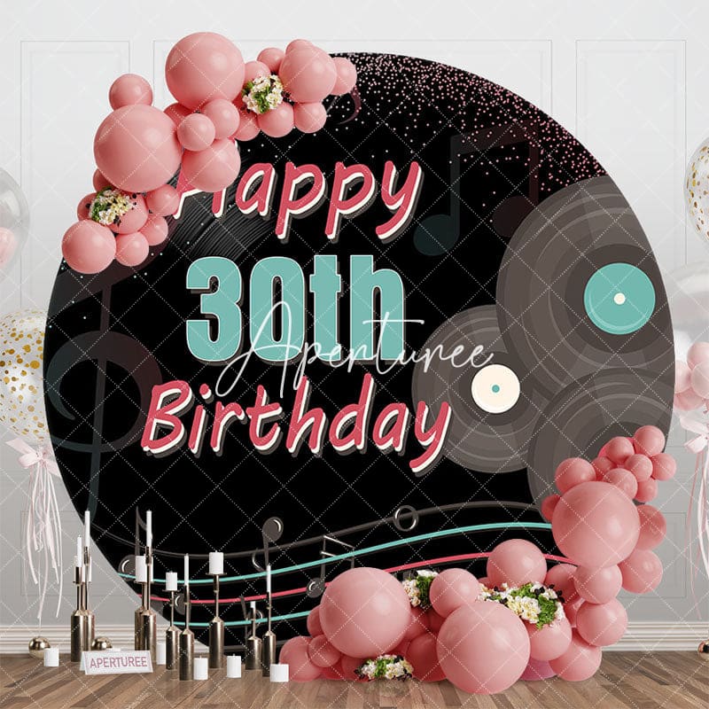 Aperturee - Aperturee Black Musical Disco Round Happy 30th Birthday Backdrop