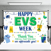 Aperturee - Aperturee Blue and Green Happy EVS Week Appreciation Holiday Backdrop featuring Cleaning Supplies and a Thank You Message