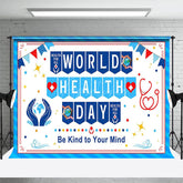 Aperturee - Aperturee Blue Be Kind To Your Mind World Health Day Backdrop