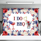 Aperturee - Aperturee Blue Red White Rose Winebowl I Do BBQ Wedding Backdrop