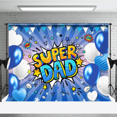 Aperturee - Aperturee Blue Stripe Balloons Super Dad Fathers Day Backdrop