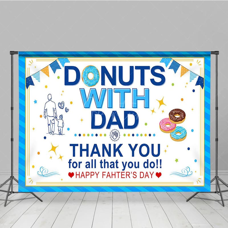 Aperturee - Aperturee Blue Stripe Donuts With Dad Happy Fathers Day Backdrop