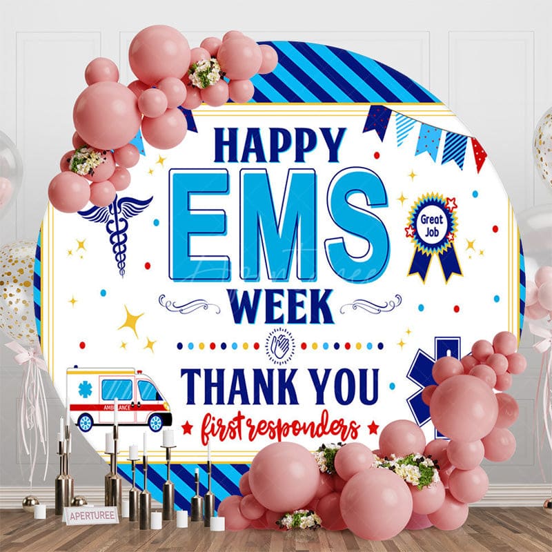 Aperturee - Aperturee Blue Stripe Round Happy EMS Week Thank You Backdrop
