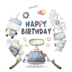 Aperturee - Aperturee Cartoon Gear Robot Round Happy Birthday Backdrop