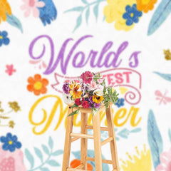 Aperturee - Aperturee Colorful Floral Worlds Greatest Mother Backdrop
