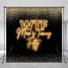 Aperturee - Aperturee Custom Birthday Backdrop 50th Birthday Black Gold Sparkle Neon Light Funny Decor