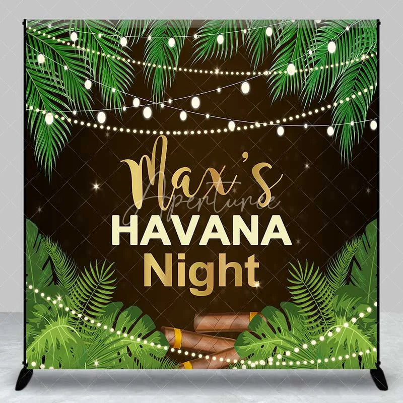 Aperturee - Aperturee Custom Birthday Backdrop Havana Nights Personalize Name Tropical Palm Leaves Cigar Background Cuban Party Decoration