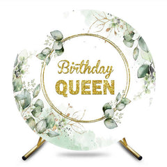 Aperturee Aperturee Greenery Gold Glitter Birthday Queen Round Backdrop