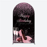 Aperturee - Aperturee Happy Birthday Arch Backdrop for Her Pink Glitter High Heels and Champagne Fabulous Women’s Party Photo Prop