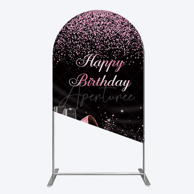 Aperturee - Aperturee Happy Birthday Arch Backdrop for Her Pink Glitter High Heels and Champagne Fabulous Women’s Party Photo Prop