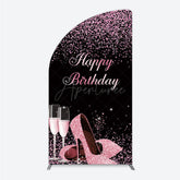 Aperturee - Aperturee Happy Birthday Half Moon Arch Backdrop for Her Pink Glitter High Heels and Champagne Fabulous Women’s Party Photo Prop
