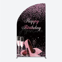 Aperturee - Aperturee Happy Birthday Half Moon Arch Backdrop for Her Pink Glitter High Heels and Champagne Fabulous Women’s Party Photo Prop