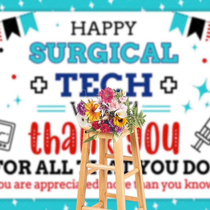 Aperturee - Aperturee Happy Surgical Tech Week Flags Appreciate Backdrop