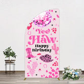 Aperturee - Aperturee Hot Pink Cowgirl Yee Haw Happy Birthday Half Moon Arch Backdrop