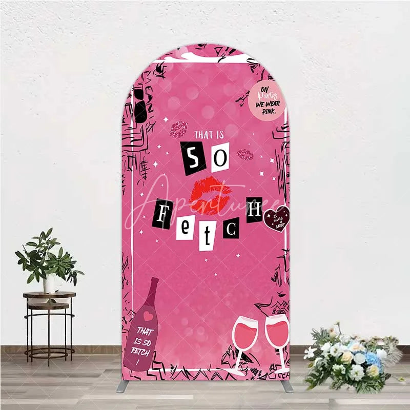 Aperturee - Aperturee Hot Pink That is So Fetch Arch Backdrop Mean Girls Theme Bridal Shower and Party Decoration