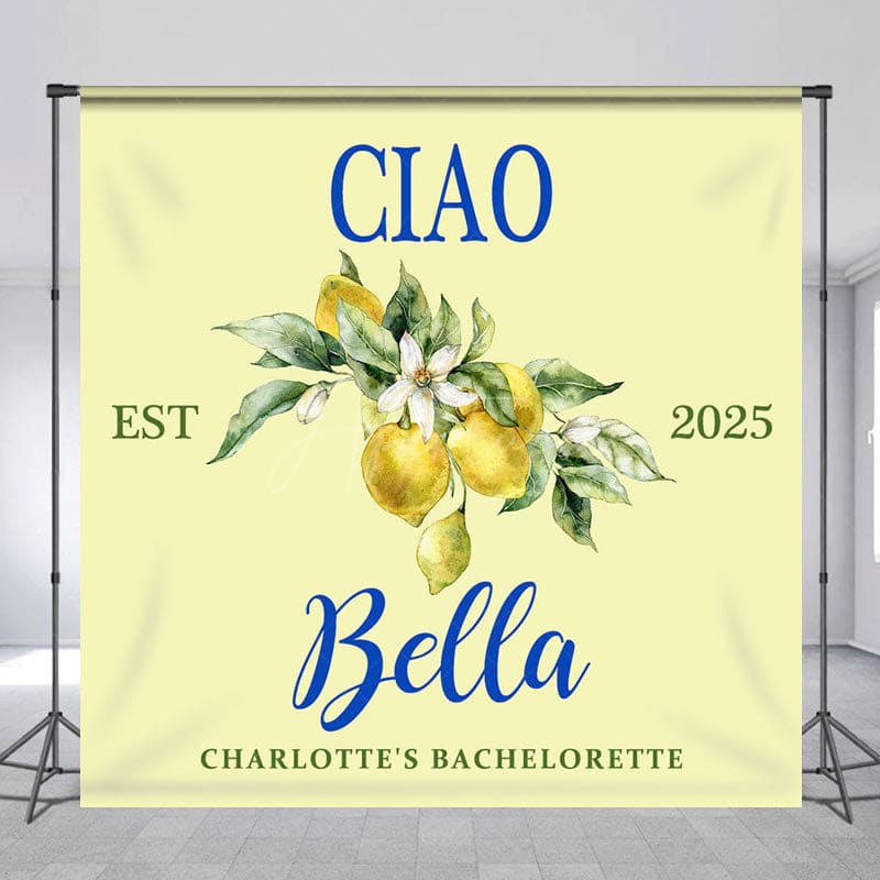 Aperturee - Aperturee Lemon Ciao Custom Est Name Bachelorette Party Backdrop