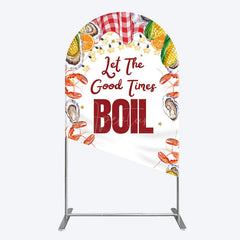 Aperturee - Aperturee Let The Good Times Boil Lobster Birthday Arch Backdrop