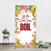 Aperturee - Aperturee Let The Good Times Boil Lobster Birthday Rectangle Backdrop