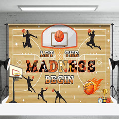 Aperturee - Aperturee Let The Madness Begin Basketball Sport Party Backdrop