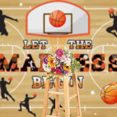 Aperturee - Aperturee Let The Madness Begin Basketball Sport Party Backdrop