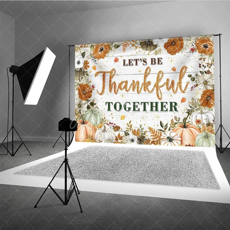 Aperturee - Aperturee Let’s Be Thankful Together Thanksgiving Backdrop Rustic Autumn with Pumpkins Boho Floral Farmhouse Decor