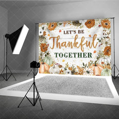 Aperturee - Aperturee Let’s Be Thankful Together Thanksgiving Backdrop Rustic Autumn with Pumpkins Boho Floral Farmhouse Decor