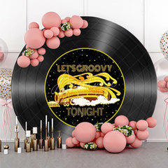 Aperturee - Aperturee Let’s Groovy Tonight 70s Round Backdrop Soul Train Inspired Disco Party Retro Funk Music Birthday Decor