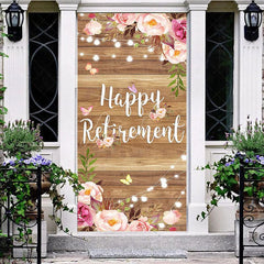 Aperturee - Aperturee Lighted Floral Wooden Happy Retirement Door Cover