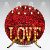 Aperturee - Aperturee LOVE Round Backdrop Red Rose Wall and Marquee Letter Light Background Romantic Wedding and Valentines Day Decor