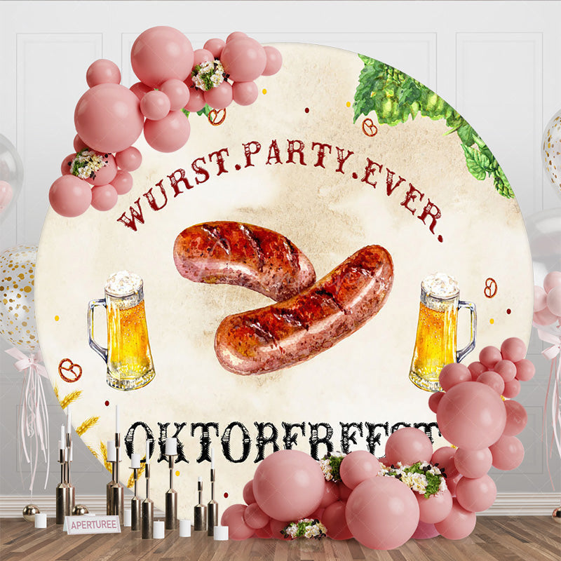 Aperturee - Aperturee Oktoberfest Wurst Party Ever Sausage Round Backdrop