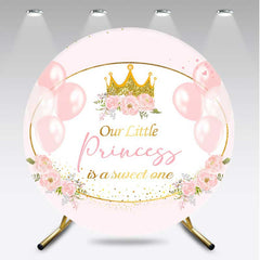 Aperturee - Aperturee Our Little Princess is a Sweet One Round Backdrop Pink and Gold Crown Royal Themed Girl Baby Shower Decor