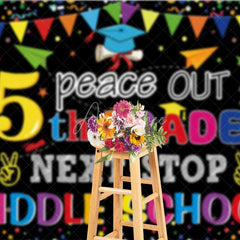 Aperturee - Aperturee Peace Out 5th Grade Next Stop Middle School Backdrop Graduation School Supplies Photo Background