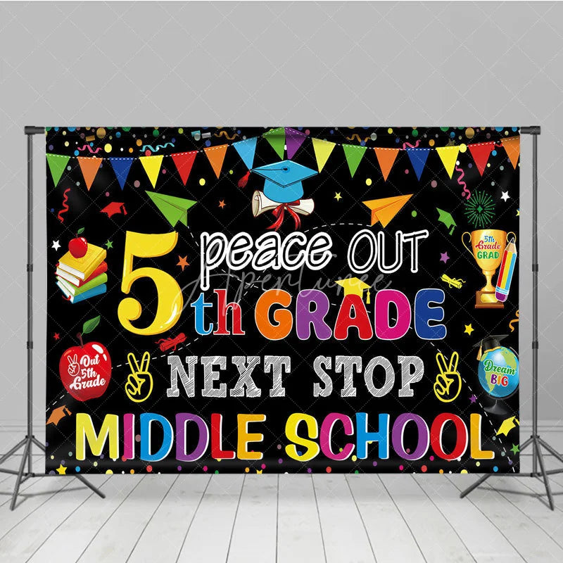 Aperturee - Aperturee Peace Out 5th Grade Next Stop Middle School Backdrop Graduation School Supplies Photo Background