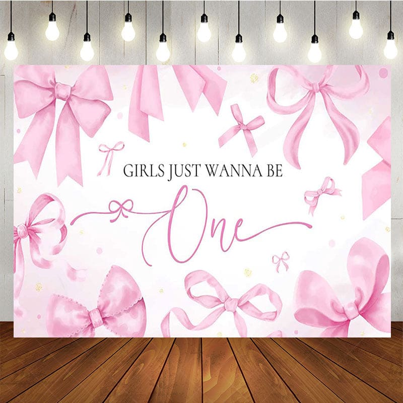 Aperturee - Aperturee Pink Bow Girls Just Wanna Be One Birthday Backdrop