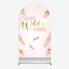 Aperturee - Aperturee Pink Feather Young Wild Three Birthday Arch Backdrop