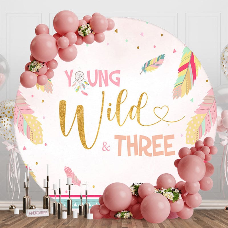 Aperturee - Aperturee Pink Feather Young Wild Three Birthday Round Backdrop