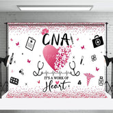 Aperturee - Aperturee Pink Glitter A Work For Heart Happy Cna Week Backdrop