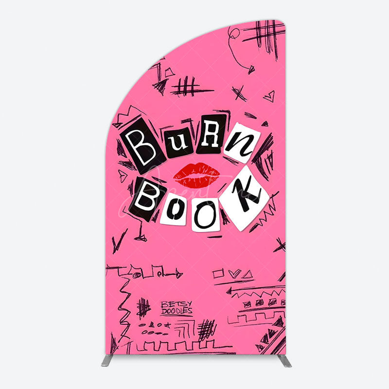 Aperturee - Aperturee Pink Mean Girls Burn Book Birthday Half Moon Arch Backdrop