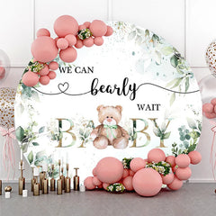 Aperturee - Aperturee Round Backdrop We Can Bearly Wait Baby Shower Teddy Bear Eucalyptus Greenery Decor