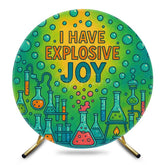 Aperturee - Aperturee Round Greeny I Have Explosive Joy Amazing Backdrop