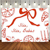 Aperturee - Aperturee Slice Slice Babies Pizza Theme Baby Shower Backdrop Red and White Italian Dinner Party Banner
