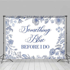 Aperturee Aperturee Something Blue Before I Do Bridal Shower Elegant Blue Floral Sketch Banner Classic Wedding Bachelorette Party