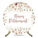 Aperturee - Aperturee Spring Wild Floral Round Happy Retirement Backdrop