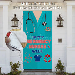 Aperturee - Aperturee Teal Clothing Happy Emeragency Nurses Week Door Cover