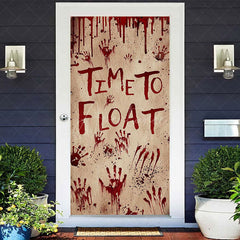Aperturee - Aperturee Time To Float Terrible Bloody Halloween Door Cover