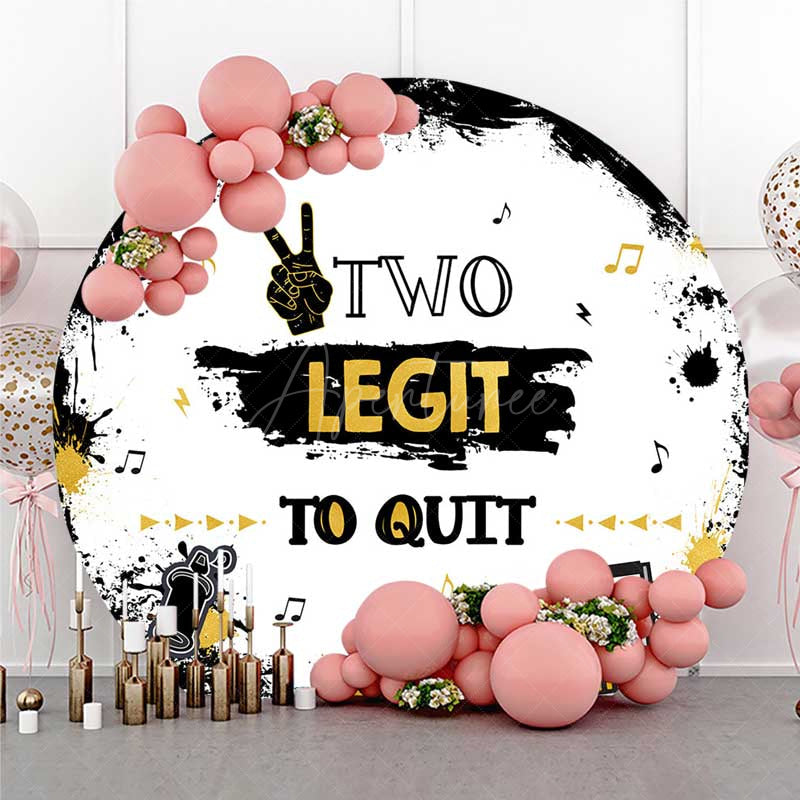 Aperturee Aperturee Two Legit To Quit Retro Hip Hop Round Birthday Cover